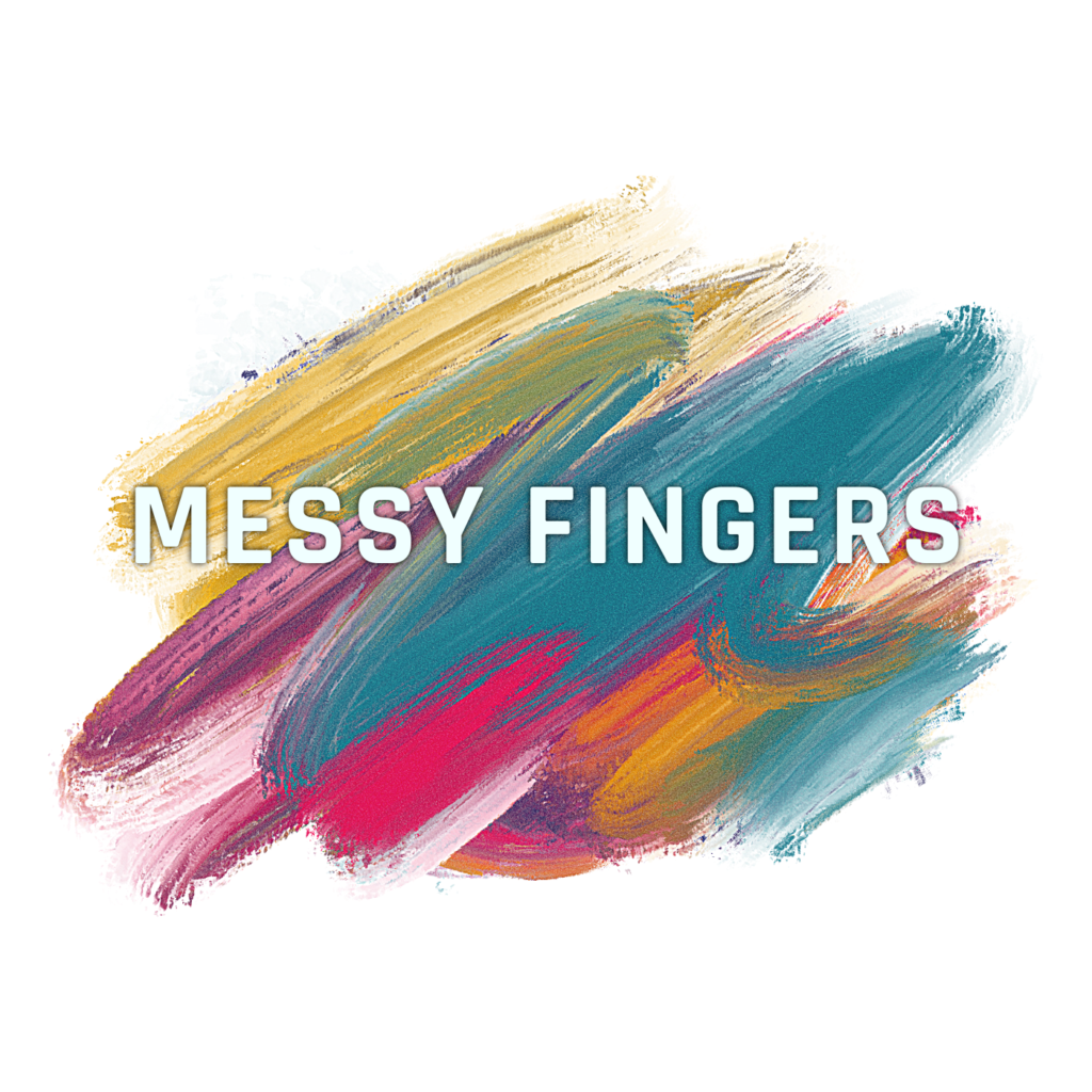 Messy Fingers