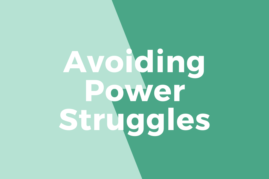 Text: Avoiding Power Struggles