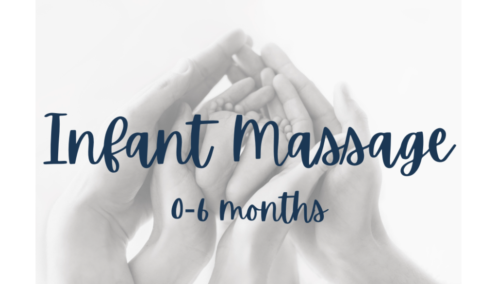 Infant Massage 0-6 months